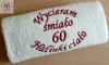 Prezent na 60 urodziny - ręcznik z napisem