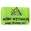 Prezent dla miłośnika gór, wędrówek - ręcznik personalizowany z haftem gór i napisem góry wzywają więc muszę iść