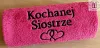Prezent dla Siostry - ręcznik haftowany