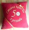 Śmieszny prezent na 50 urodziny - poduszka