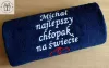 Prezent dla Chłopaka - ręcznik z napisem