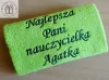 Prezent dla Pani Nauczycielki - ręcznik z dedykacją