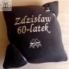 Prezent na 60 urodziny mężczyzny - poduszka z dedykacją, imieniem